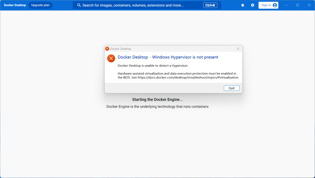 windows运行docker报错Windows Hypervisor is not presentDocker Desktop is unable to detect a Hypervisor. - 正则时光